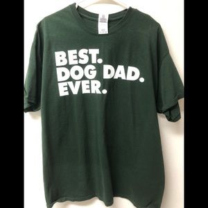 Best dog dad ever t-shirt.